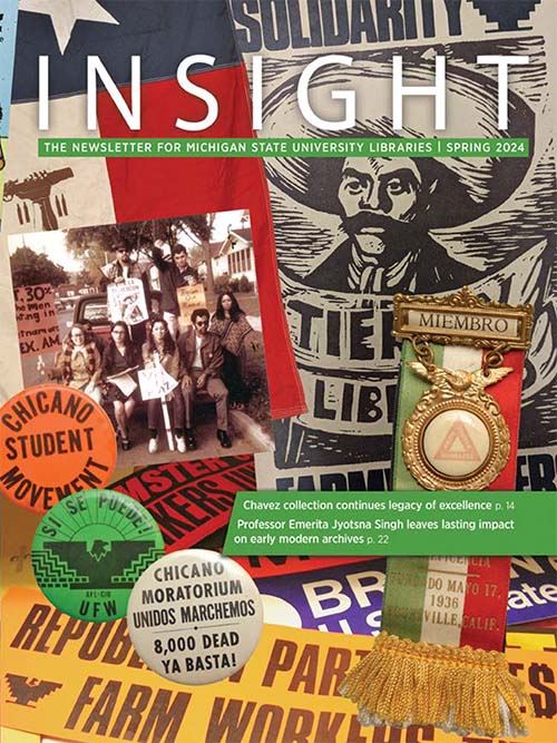 Spring 2024 INSIGHT: The Newsletter of MSU Libraries